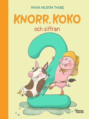 cover image of Knorr, Koko och siffran 2